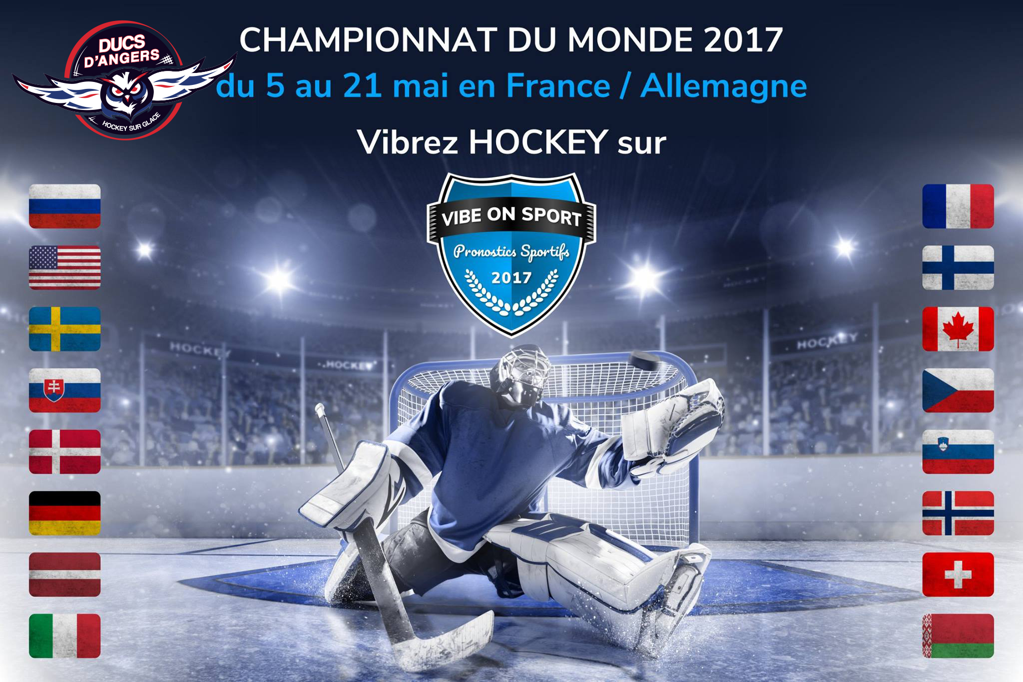 A vos pronostics « ICE HOCKEY WORLD CHAMPIONSHIP »