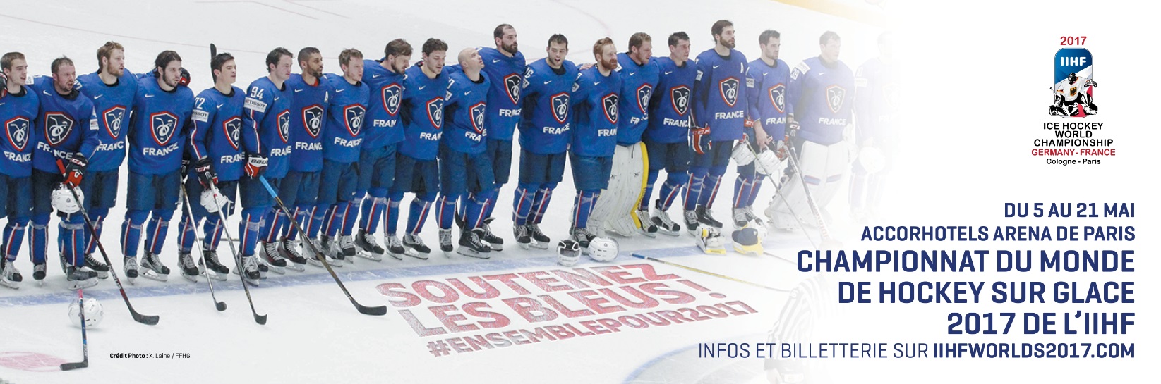« Soutenez les Bleus » – Championnat du Monde de Hockey sur Glace 2017 de l’IIHF